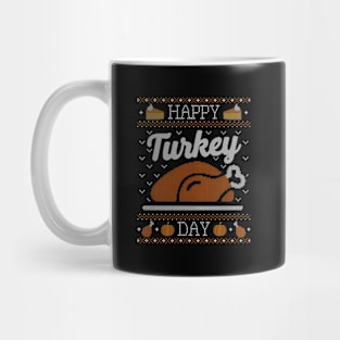 Ugly Thanksgiving Happy Turkey Day Mug